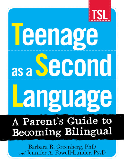 Title details for Teenage as a Second Language by Barbara R Greenberg - Available